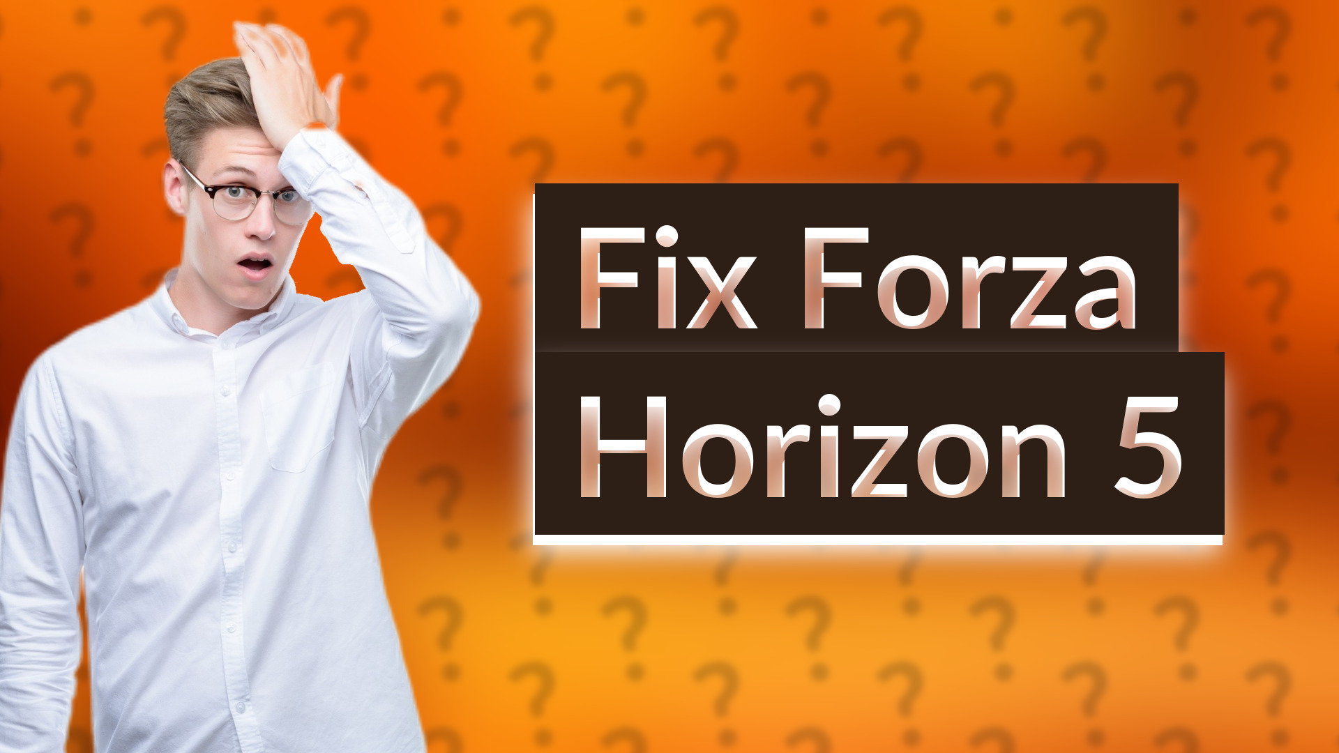 Fix Forza Horizon 5