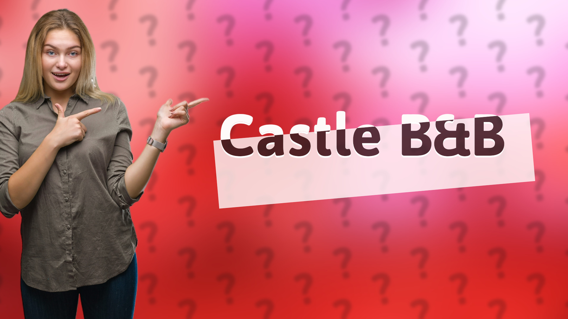 Castle B&B