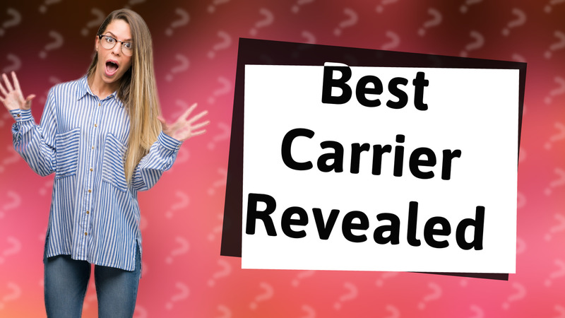 Best Carrier Revealed