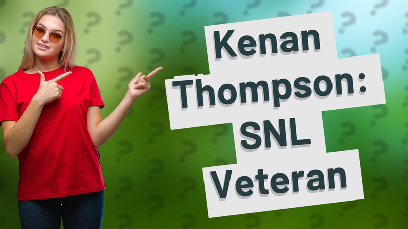 Kenan Thompson: SNL Veteran