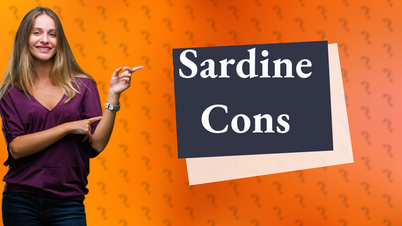 Sardine Cons