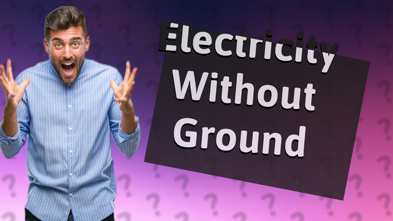 Electricity Without Ground