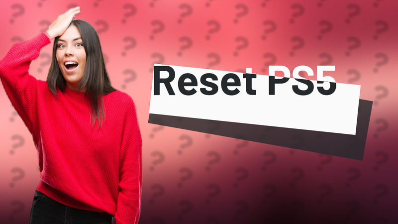 Reset PS5