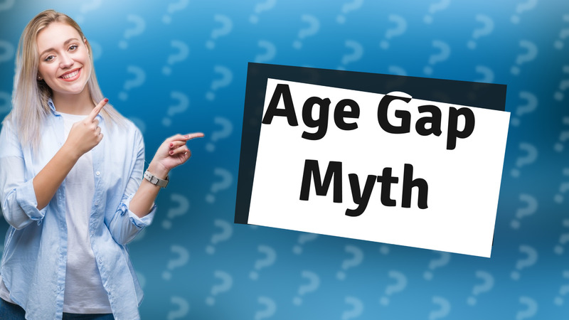 Age Gap Myth
