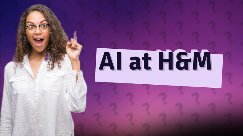 AI at H&M