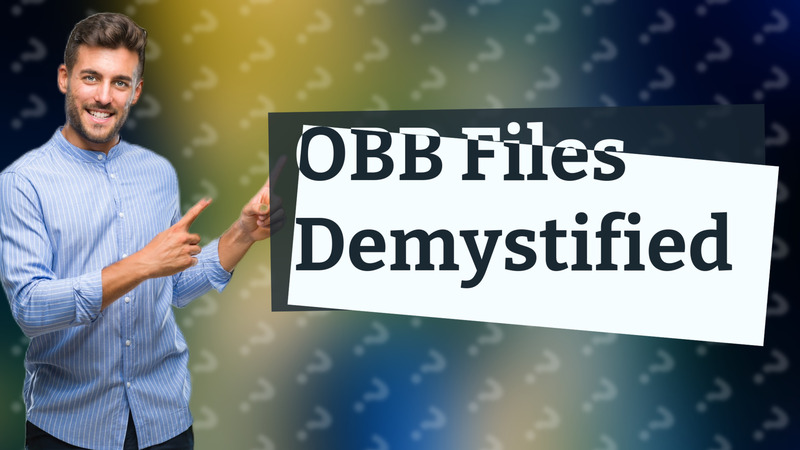 OBB Files Demystified