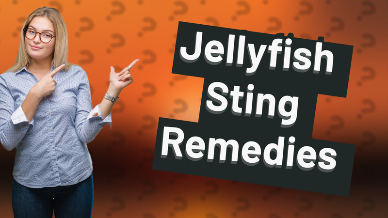 Jellyfish Sting Remedies
