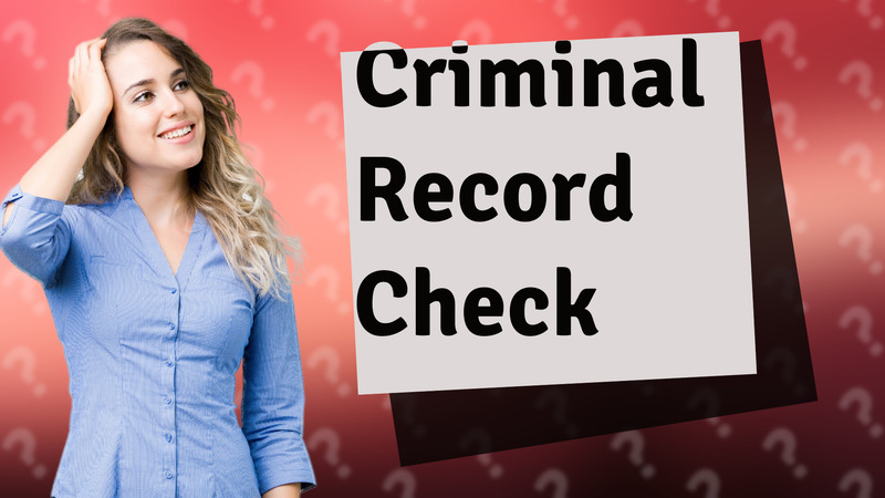 Criminal Record Check