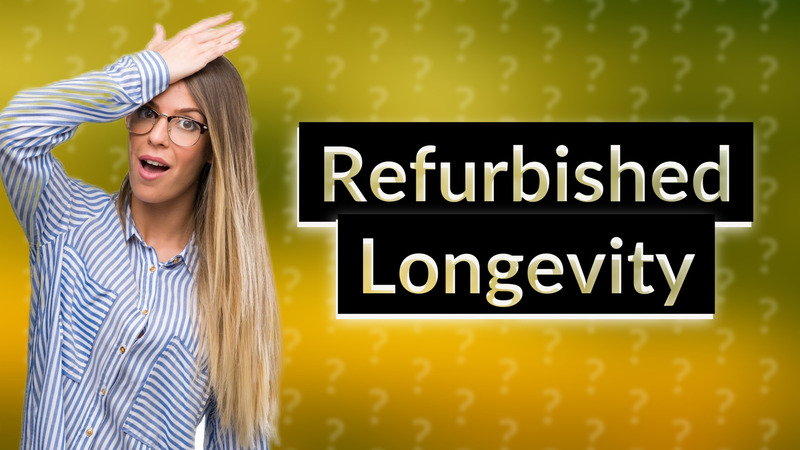Refurbished Longevity