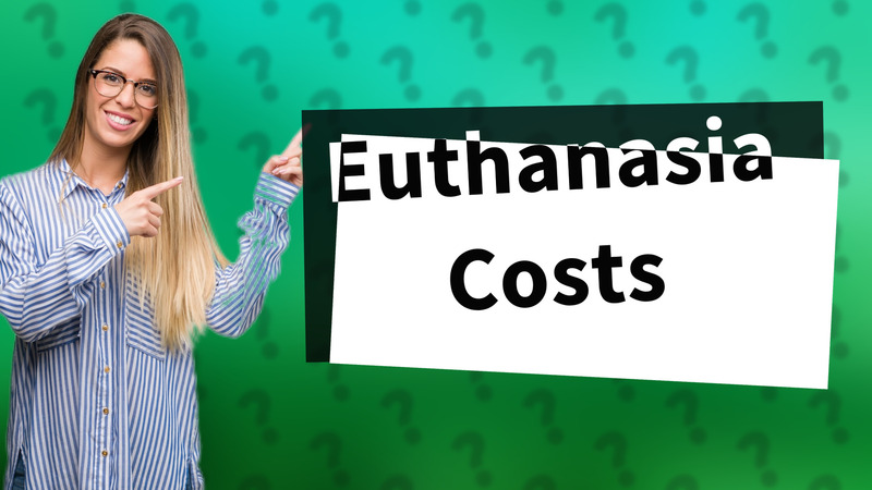 Euthanasia Costs