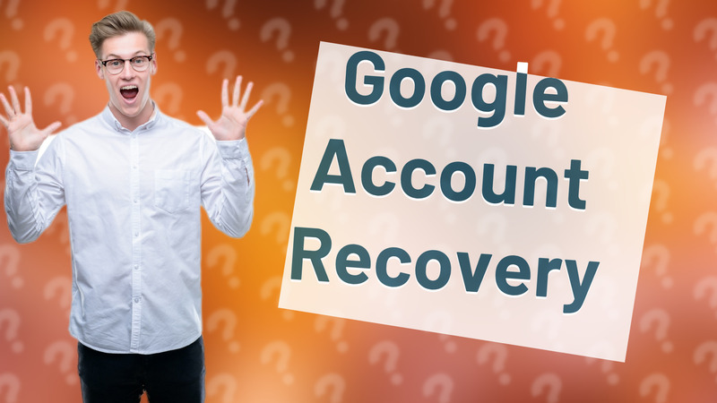 Google Account Recovery