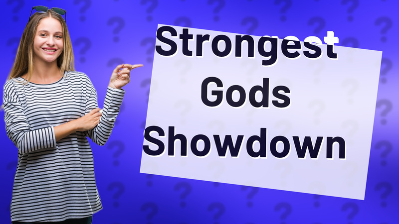 Strongest Gods Showdown