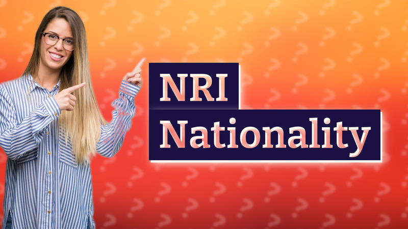 NRI Nationality