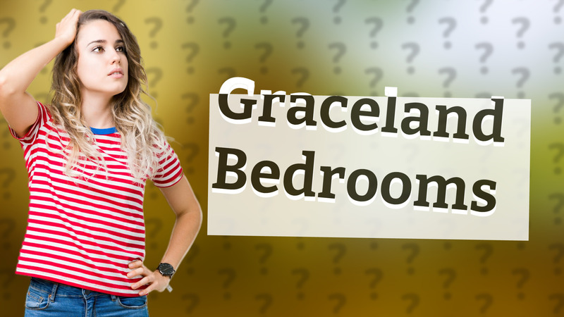 Graceland Bedrooms