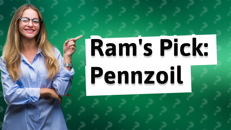 Ram's Pick: Pennzoil