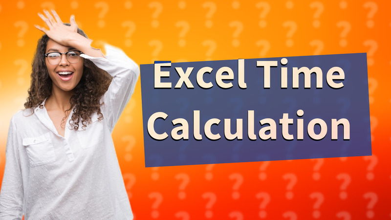 Excel Time Calculation