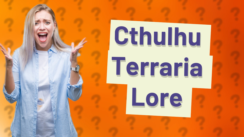 Cthulhu Terraria Lore