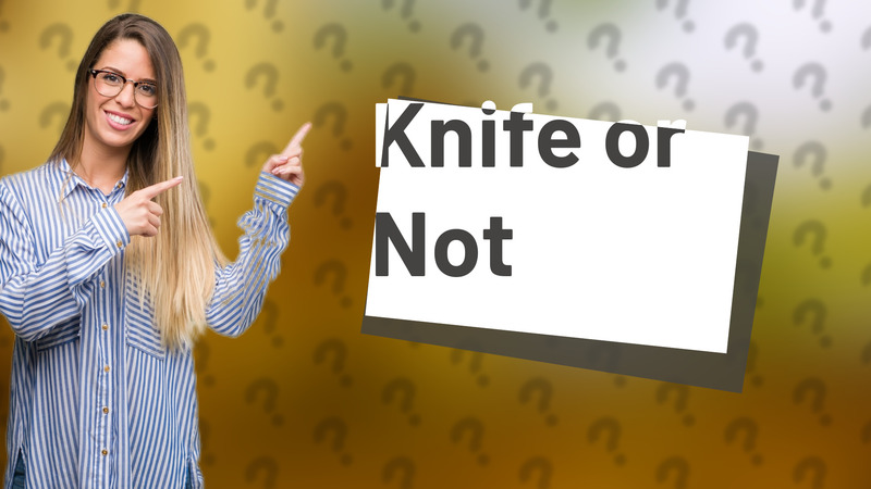 Knife or Not