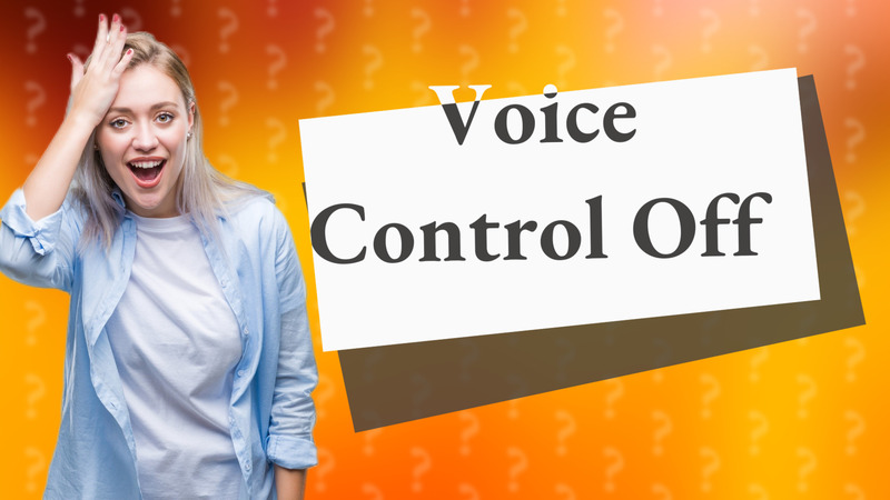 Voice Control Off