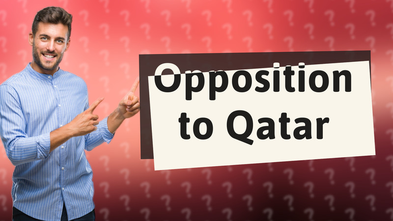 Opposition to Qatar