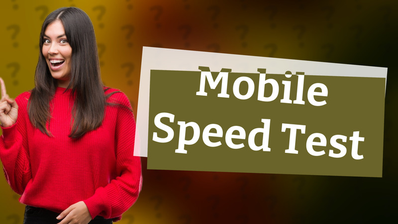 Mobile Speed Test