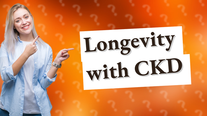 Longevity with CKD