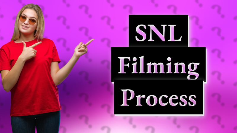 SNL Filming Process