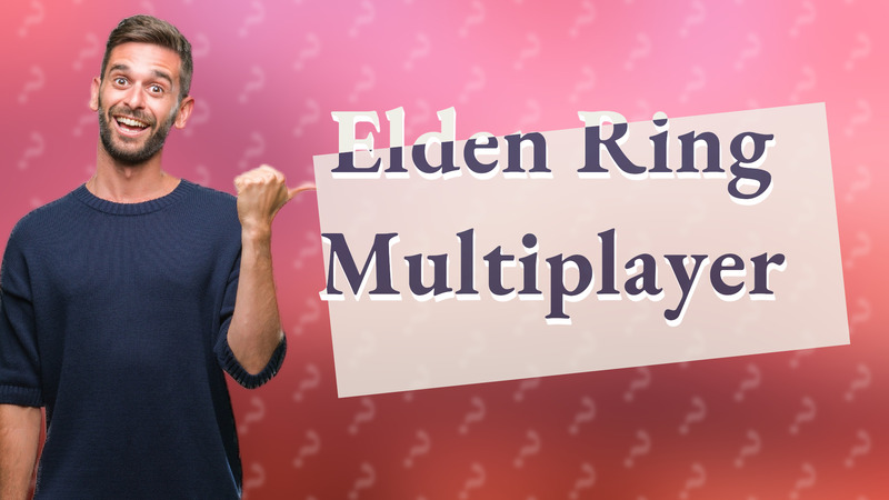 Elden Ring Multiplayer