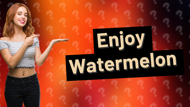 Enjoy Watermelon