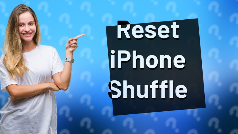 Reset iPhone Shuffle