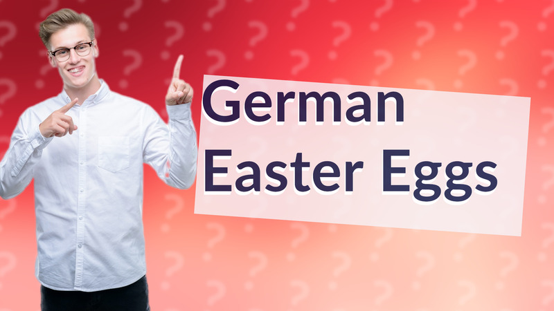 German Easter Eggs