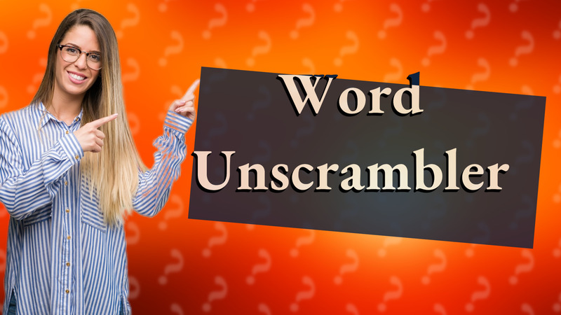 Word Unscrambler