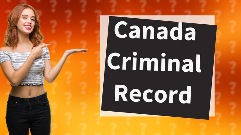 Canada Criminal Record