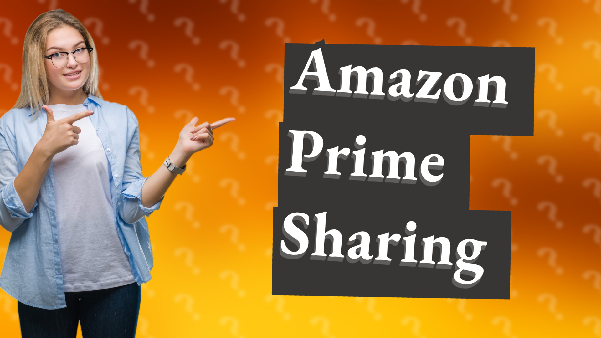 Amazon Prime Sharing