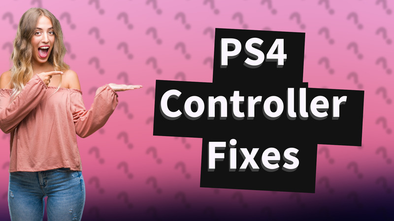 PS4 Controller Fixes