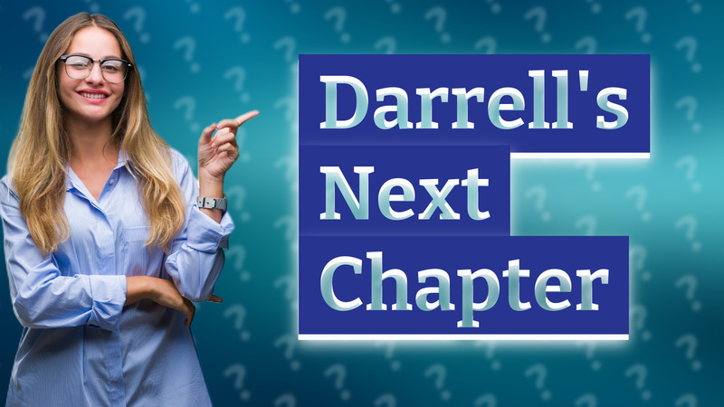 Darrell's Next Chapter