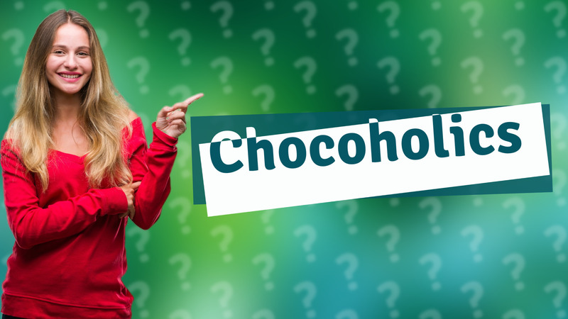 Chocoholics