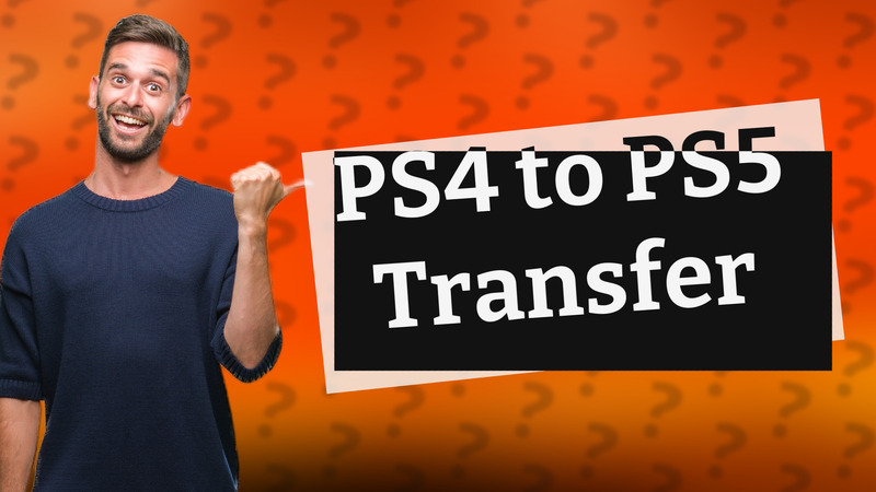 PS4 to PS5 Transfer
