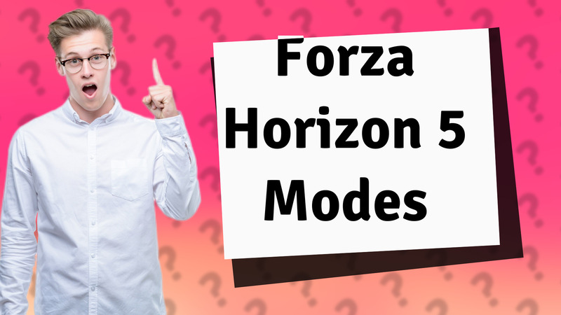 Forza Horizon 5 Modes