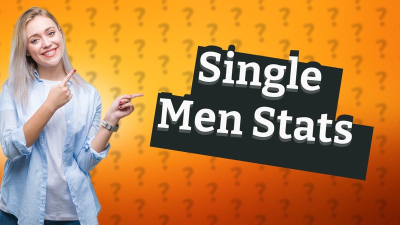 Single Men Stats
