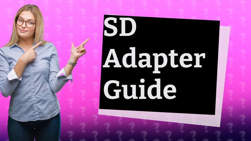 SD Adapter Guide