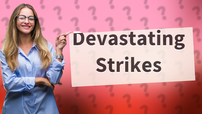 Devastating Strikes
