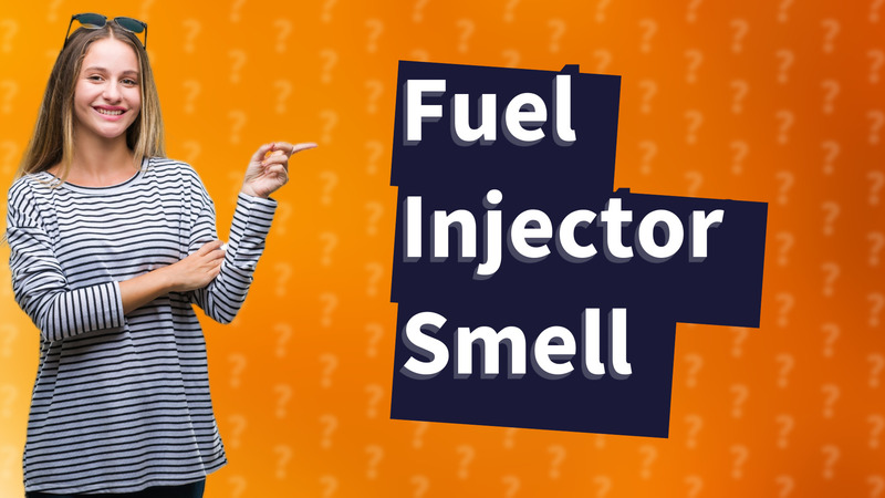Fuel Injector Smell