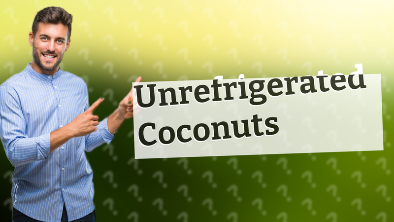 Unrefrigerated Coconuts