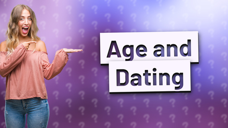 Age and Dating