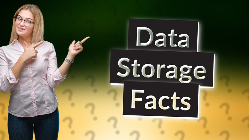 Data Storage Facts