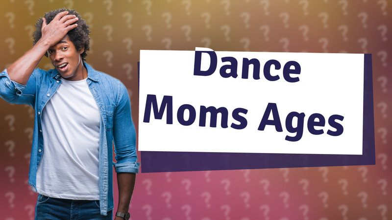 Dance Moms Ages