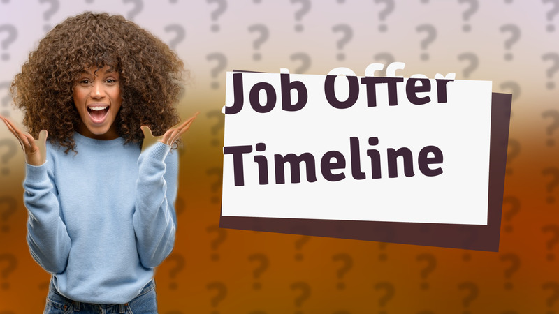 Job Offer Timeline