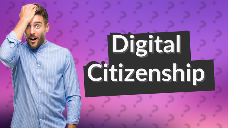Digital Citizenship