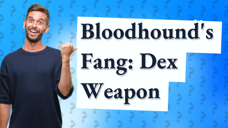 Bloodhound's Fang: Dex Weapon